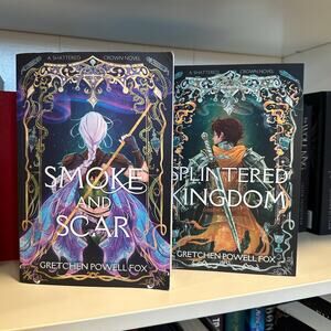 Smoke And Scar & Splintered Kingdom Gretchen Powell Fox Oop Indie Paperback